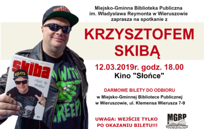 Krzysztof Skiba w Wieruszowie- zapraszamy na spotkanie autorskie