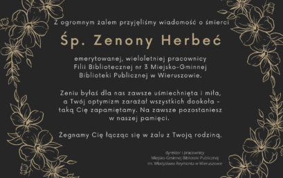 Żegnamy naszą koleżankę ŚP. ZENONE HERBEĆ