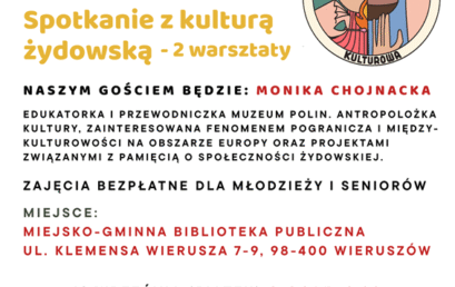 Wieruszowska mozaika kulturowa – warsztaty o kulturze żydowskiej