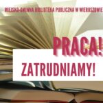 nagłówek z hasłem praca. Zatrudniamy