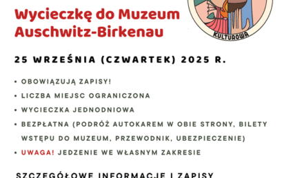 Wycieczka do Muzeum Auschwitz-Birkenau