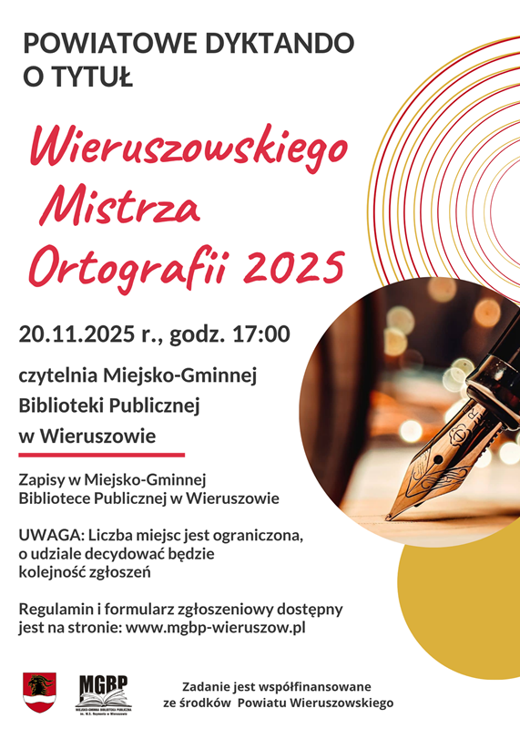 Zapraszamy na&nbsp;coroczne Powiatowe Dyktando o&nbsp;tytuł: Wieruszowskiego Mistrza Ortografii 2025. Zapisz się już dziś!