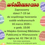 Zapraszamy na&nbsp;warsztaty wielkanocne