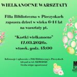 Zaproszenie na&nbsp;wielkanocne warsztaty – Filia Pieczyska
