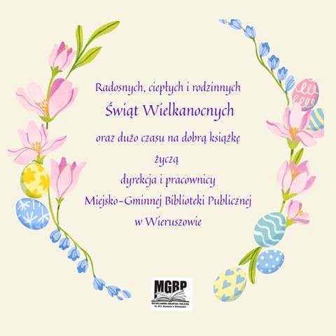 Życzymy radosnych i&nbsp;pogodnych Świąt Wielkanocnych!