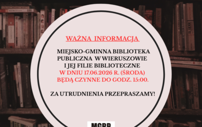 W środę (17.06.2026r.), biblioteka główna i&nbsp;filie biblioteczne czynne do&nbsp;godz. 15:00.