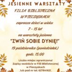 Jesienne warsztaty w&nbsp;Filii Bibliotecznej w&nbsp;Pieczyskach – zapraszamy!