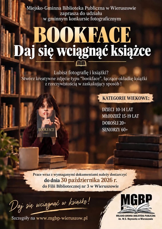 Gminny Konkurs Fotograficzny „BOOKFACE – Daj się wciągnąć książce!” Gminny Konkurs Fotograficzny „BOOKFACE – Daj się wciągnąć książce!”